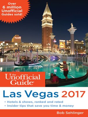 cover image of The Unofficial Guide to Las Vegas 2017